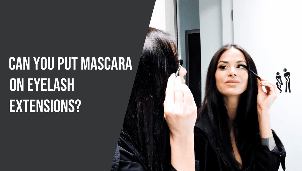 Can You Put Mascara on Eyelash Extensions?