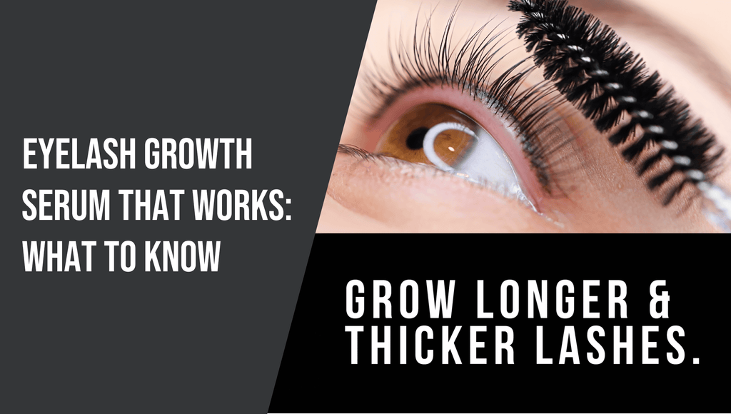 Eyelash Growth Serum That Works: What to Know - The Lash Professional