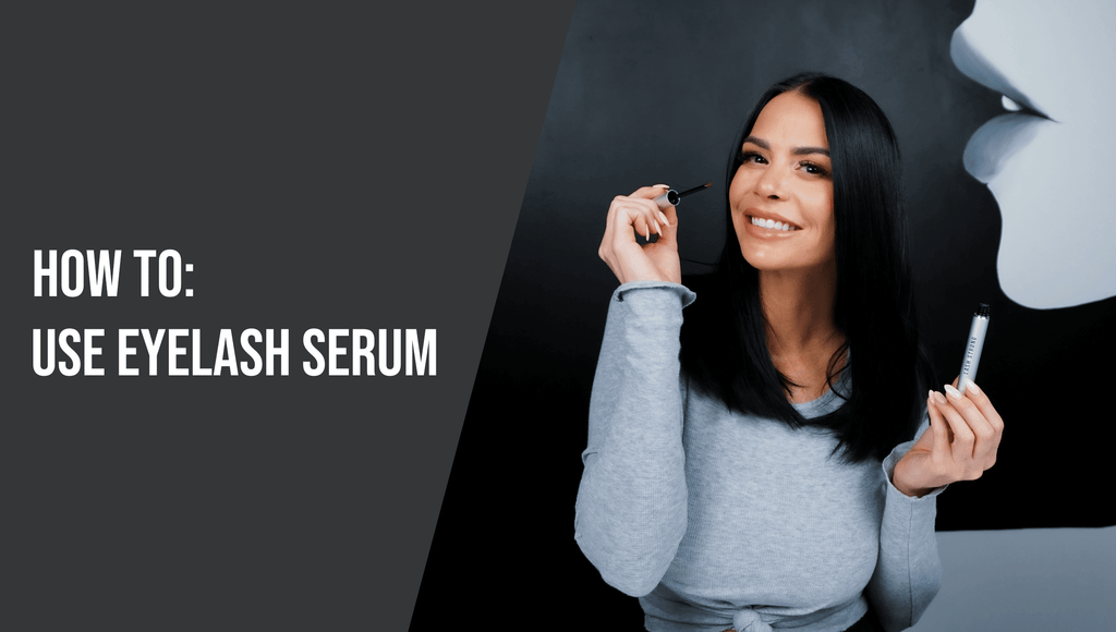 How to Use Eyelash Serum?
