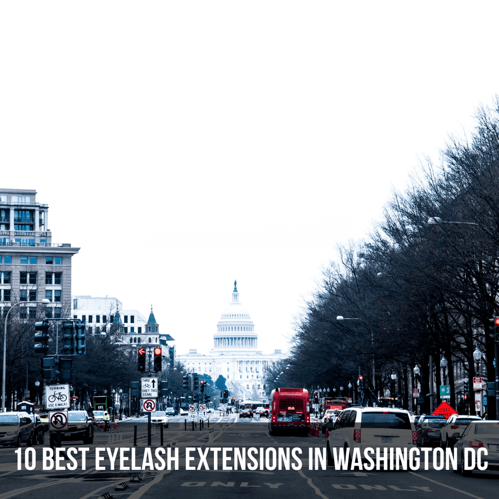 10 Best Eyelash Extensions in Washington DC - The Lash Professional