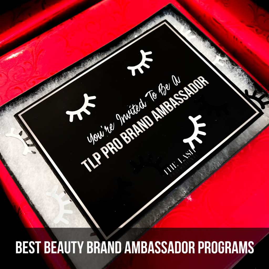 Beauty Brand Ambassador Programs - The Lash Professional