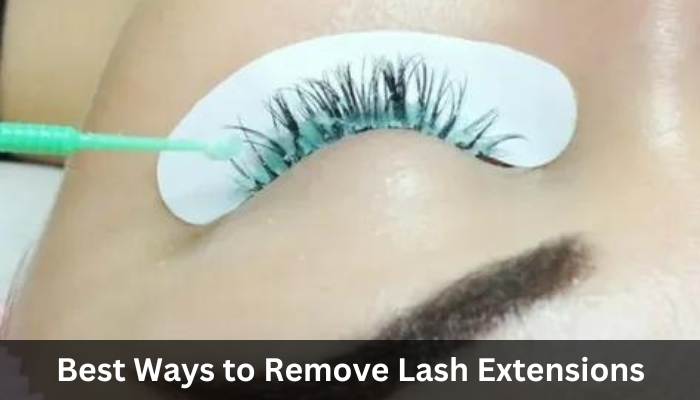 Best Ways to Remove Lash Extensions