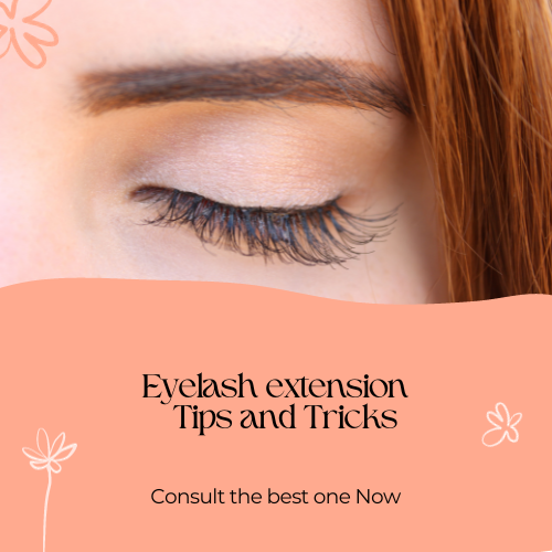 eyelash extension tips and tricks 