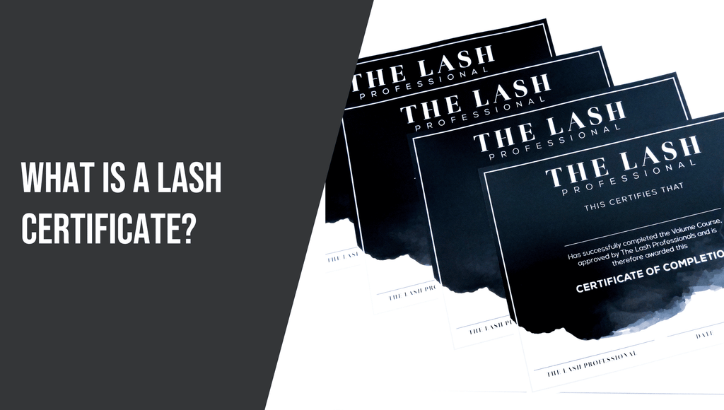 What is Lash Certificate?