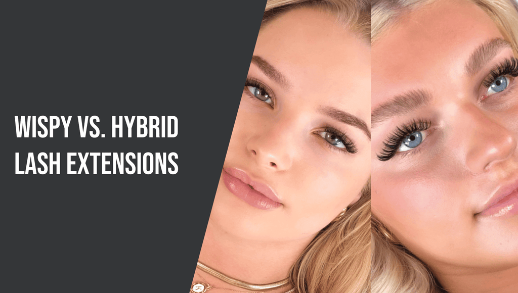 Wispy vs. Hybrid Lash Extensions