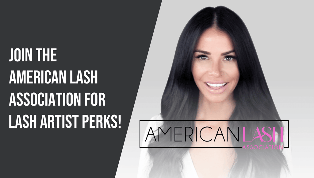 Join the American Lash Association for Lash Artist Perks!