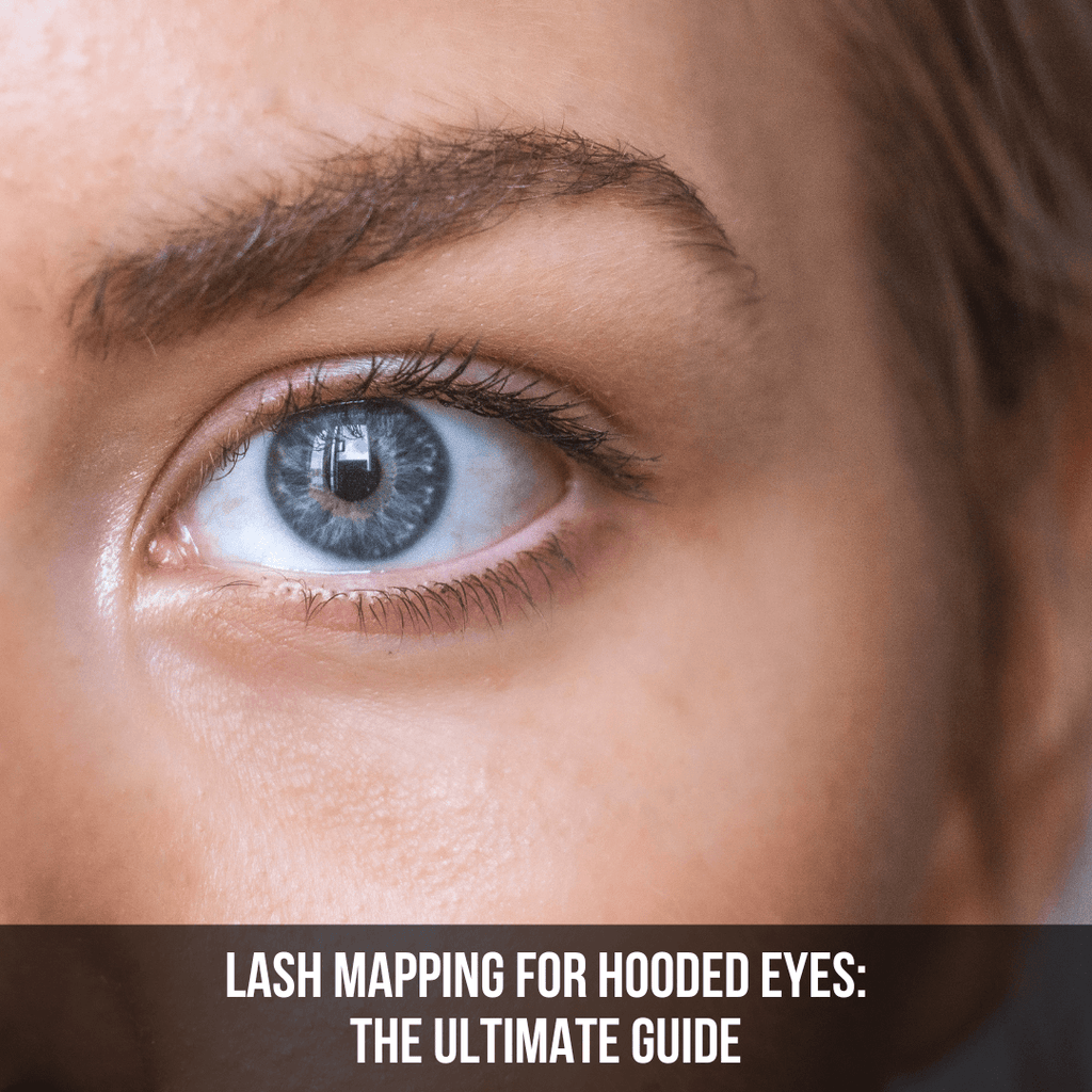 Lash Mapping For Hooded Eyes: The Ultimate Guide