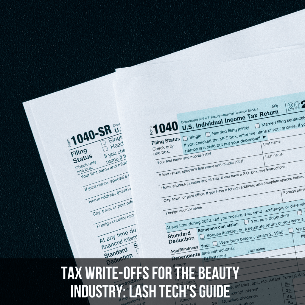 Tax Write-Offs for the Beauty Industry: Lash Tech's Guide