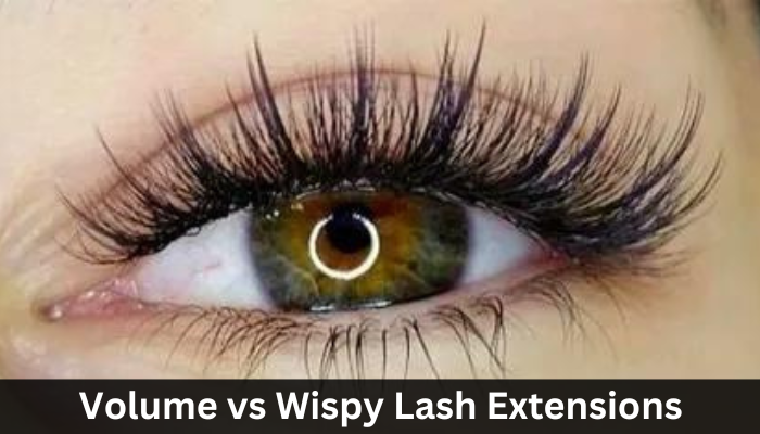 Volume vs Wispy Lash Extensions