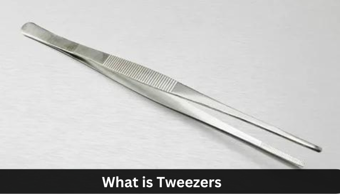 What is Tweezers?