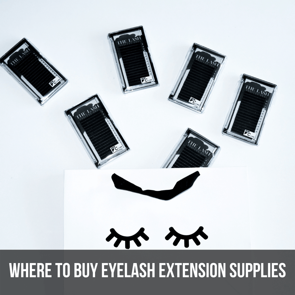 Where to Buy Eyelash Extension Supplies - The Lash Professional